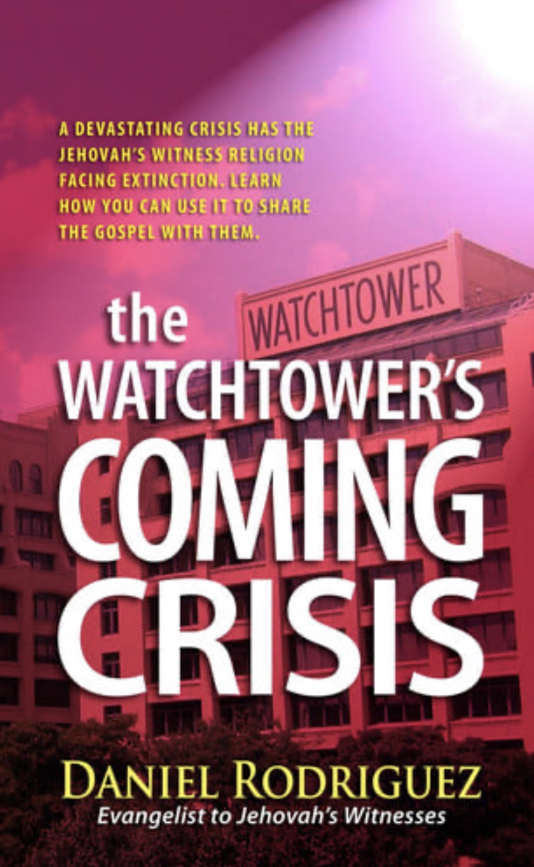 The Watchtower's Coming Crisis