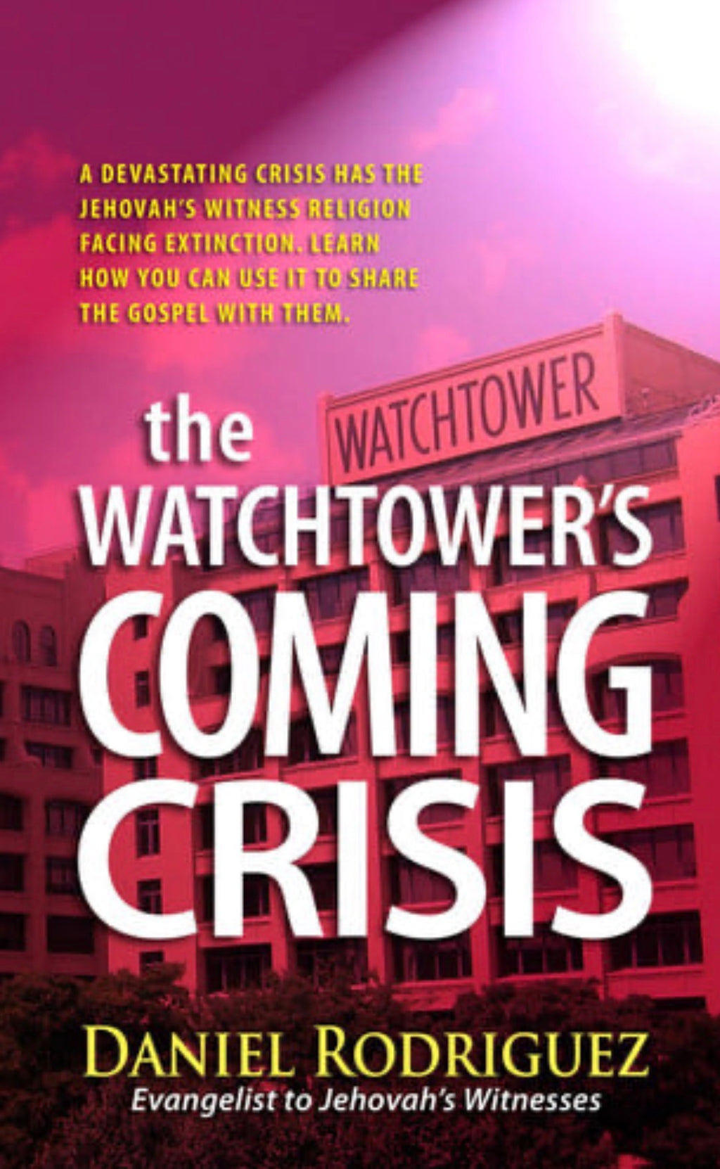 The Watchtower's Coming Crisis
