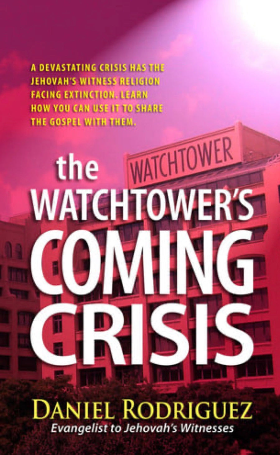 The Watchtower's Coming Crisis