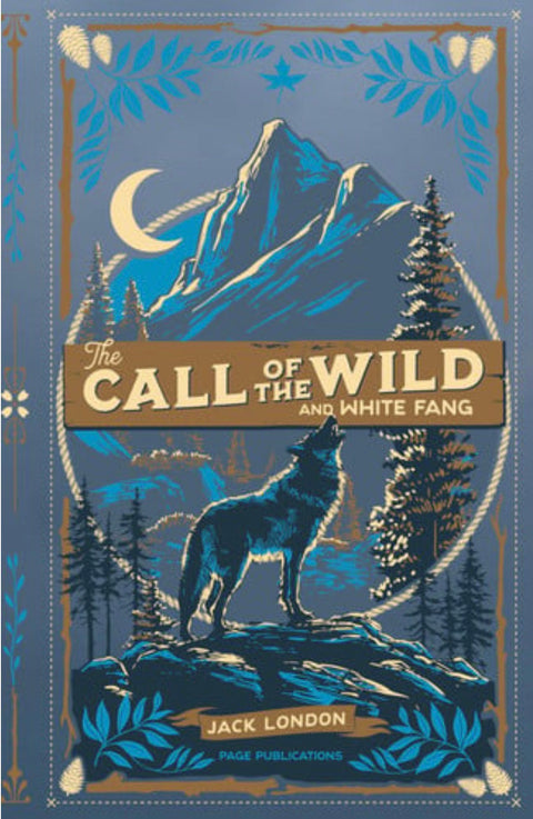 The Call of the Wild and White Fang (Deluxe Edition)