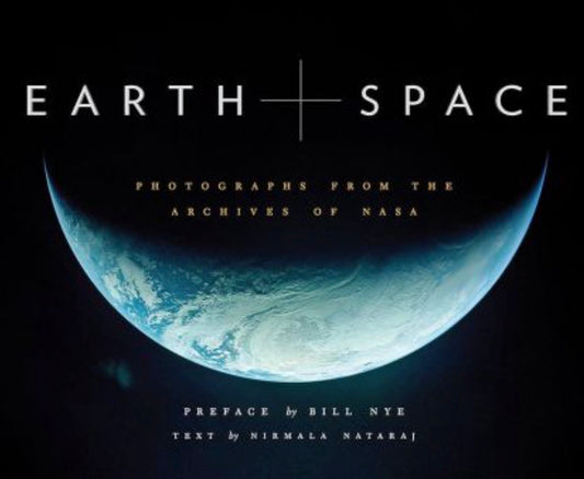 Earth and Space Photographs from the Archives of NASA (Outer Space Photo Book, Space Gifts for Men and Women, NASA Book)