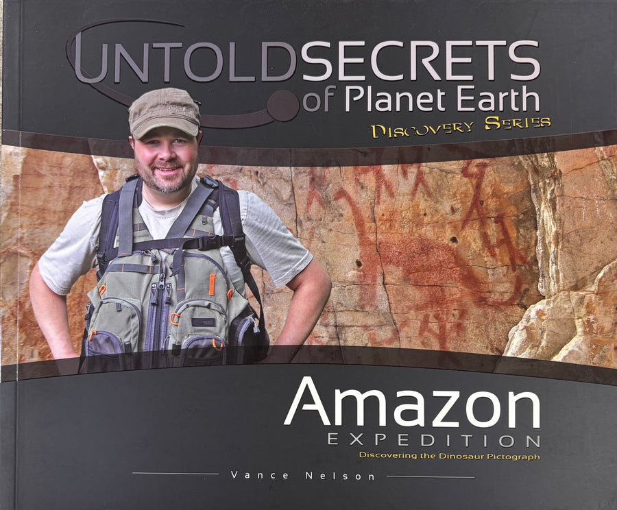 Untold Secrets of Planet Earth: Amazon Expedition