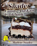 The Snader Family Alaskan Cookbook