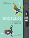 Bird Songs 250 North American Birds in Song