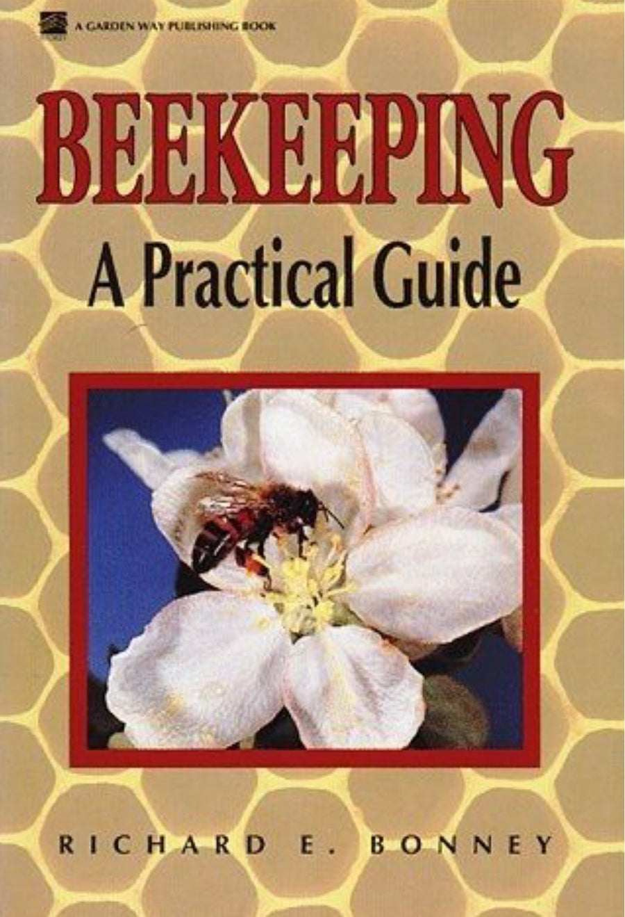 Beekeeping A Practical Guide