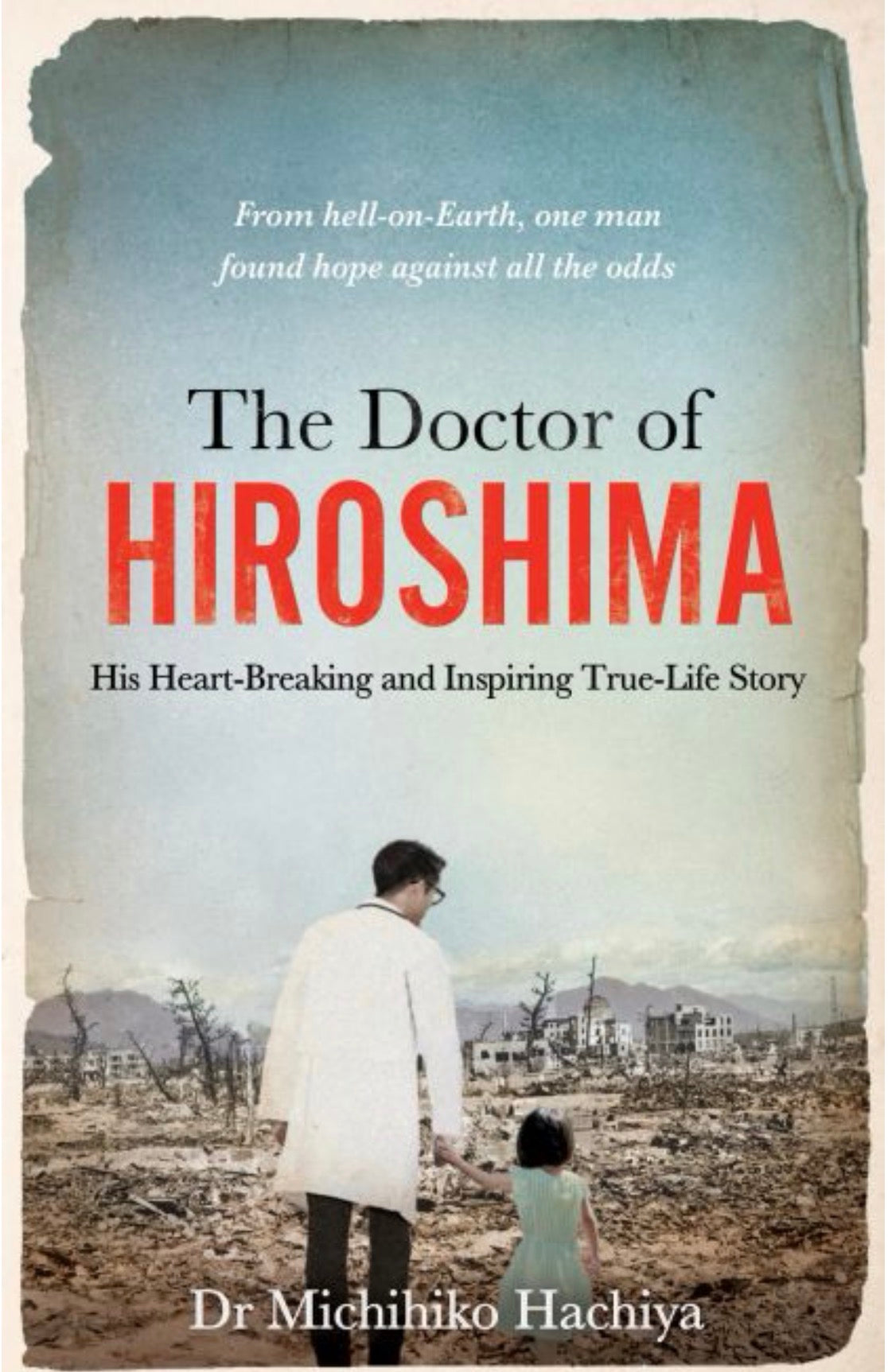 The Doctor of Hiroshima