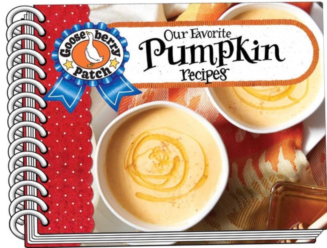 Our Favorite Pumpkin Recipes (Our Favorite Recipes Collection)