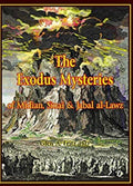 The Exodus  Mysteries of Midian, Sinai, & Jabal al-Lawz