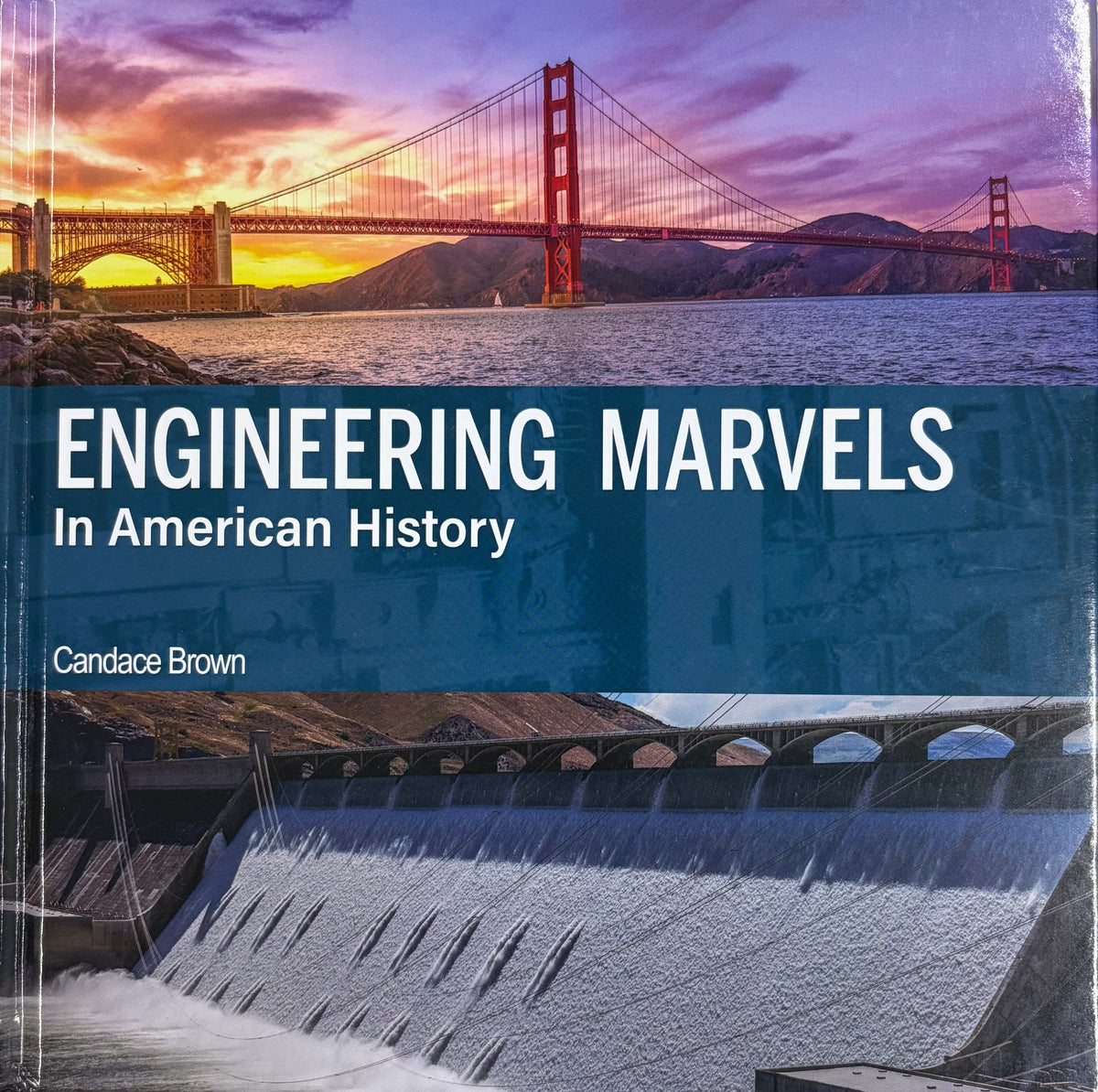 Engineering Marvels in American History