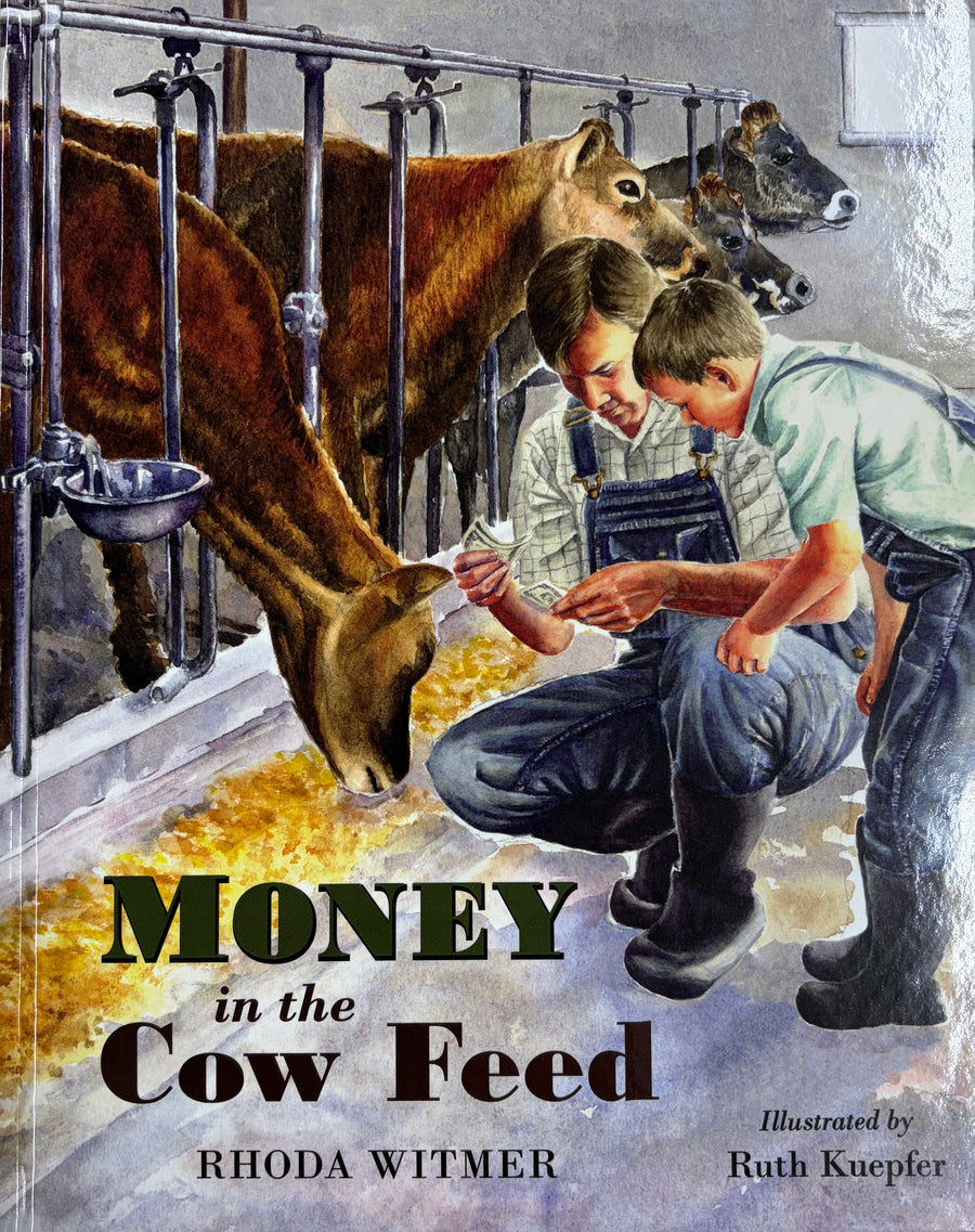 Money in the Cow Feed