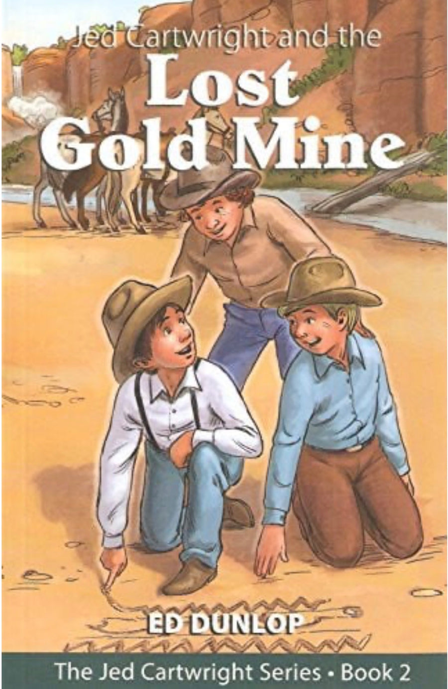 Jed Cartwright and the Lost Gold Mine