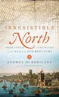 Irresistible North