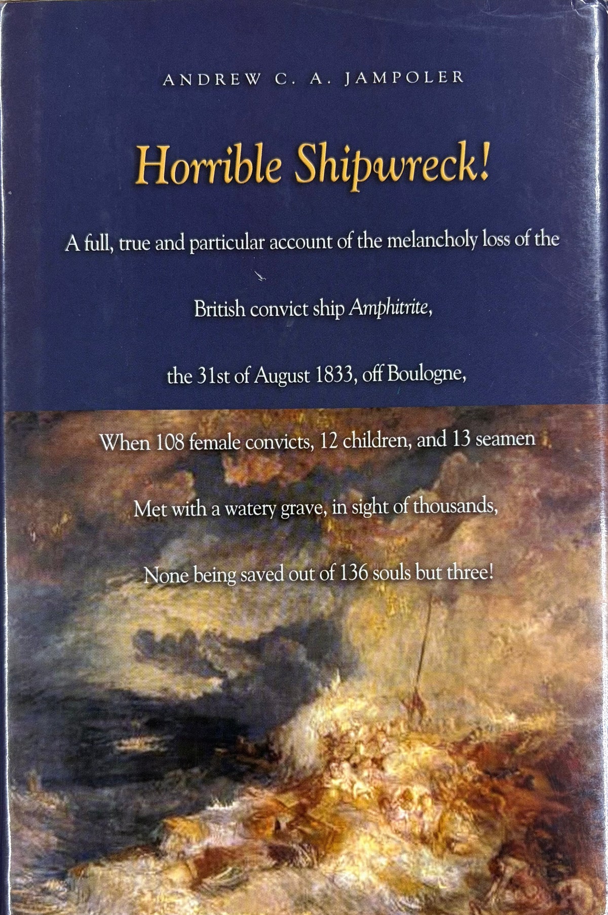 Horrible Shipwreck!