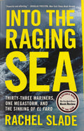 Into the Raging Sea