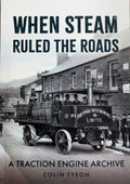 When Steam Ruled the Roads