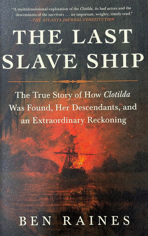 The Last Slave Ship