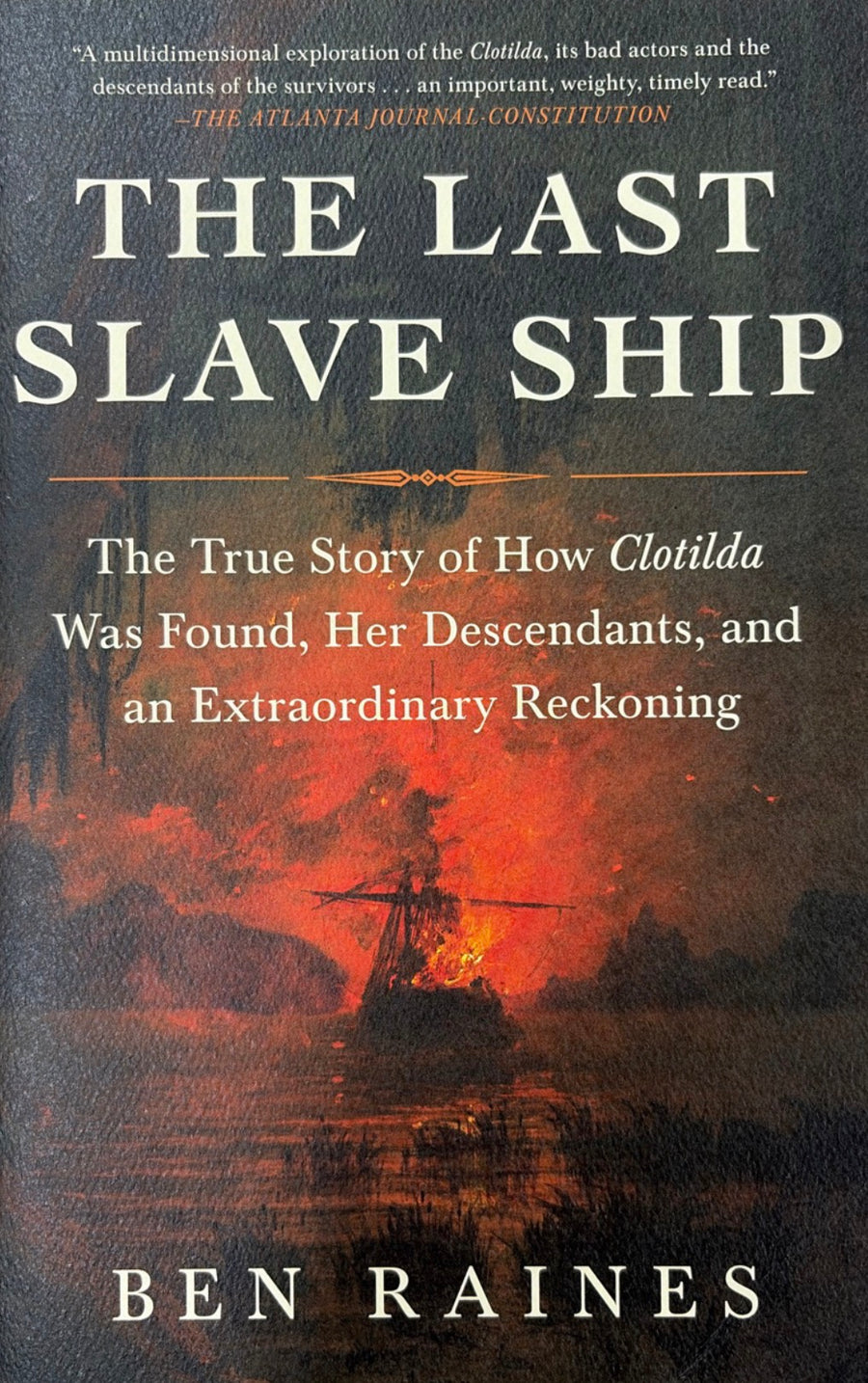 The Last Slave Ship