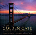 The Golden Gate San Francisco's Celebrated Bridge